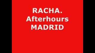 DISCOTECA RACHA Afterhours MADRID [upl. by Batish756]