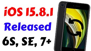 iOS 1581 Released For iPhone 6s SE 7 amp 7 Plus  iOS 1581 Update Features  iOS 1581 Update [upl. by Patterman642]