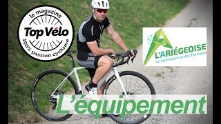 Quel matériel vélo choisir pour lAriégeoise XXL Cyclosportive [upl. by Iidnarb]