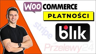 BLIK i Przelewy24 👉 Bez Firmy  Konfiguracja Stripe w WooCommerce [upl. by Htirehc336]