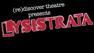 Lysistrata Trailer 1  rediscover theatre [upl. by Aerdnaed]