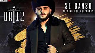 Gerardo Ortiz  Se Canso 2017 [upl. by Magdalen]