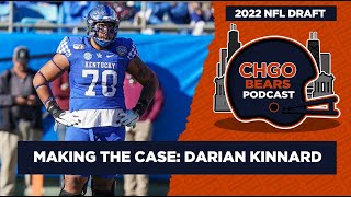 Making the Case Should the Chicago Bears Draft Kentuckys Darian Kinnard [upl. by Kresic230]