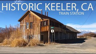 Road Trip Historic Keeler CA  Train Station The Last Stop [upl. by Sirtemed508]