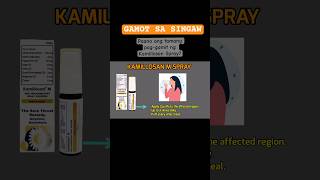 GAMOT SA SINGAW Kamillosan Spray tamang paggamit [upl. by Nottarts]