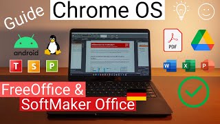 FreeOffice amp SoftMaker Office auf Chromebook amp Tablet  So gehts  Chrome OS  Android  Linux PDF [upl. by Nrojb492]