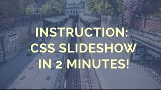 Instruction CSS Slideshow in 2 Minutes [upl. by Thorstein]