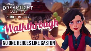 No One Heroes Like Gaston – Gameplay – Walkthrough – Disney Dreamlight Valley – A Rift in Time [upl. by Ardried791]