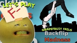 Annoying Orange Lets Play  Grapefruit Fails At Backflip Madness [upl. by Siegfried441]