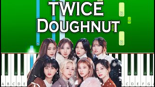 TWICE  Doughnut Piano Tutorial [upl. by Adlemy]