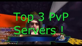 Top 3 Minecraft PvP Servers 18918 Haxor Alert amp FailWin Edition [upl. by Jacobs]