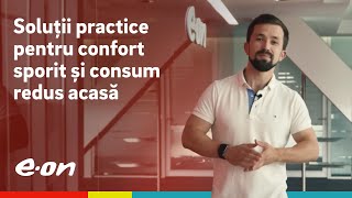 EP 1 Solutii practice pentru confort sporit si consum redus acasa [upl. by Anerul]