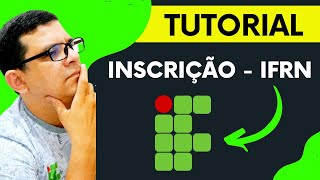 TUTORIAL IFRN 2024  COMO SE INSCREVER NO PROCESSO SELETIVO INTEGRADO [upl. by Millicent]