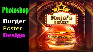 How to Design Fast Food Poster in Photoshop  burger poster design  Photoshop Tutorial in Hindi [upl. by Lai]