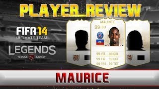 FUT14  Legend Review  JeanEudes Maurice BU  99  FR [upl. by Edeline154]