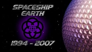 Spaceship Earth 19942007 [upl. by Line]