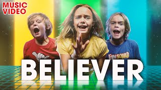 Believer Music Video Sung by the Fun Squad Imagine Dragons Cover [upl. by Campney772]