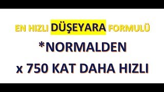 En Hızlı Düşeyara Formülü  Normalden 750 Kat Daha Hızlı Düşeyara Kullanmak [upl. by Dail]