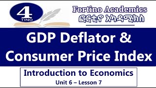 Introduction to Economics  U6 P7  GDP Deflator and CPI  Economics 101  Basic Economics [upl. by Enaujed]