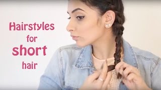 3 Easy Hairstyles For Short Hair [upl. by Nerak423]