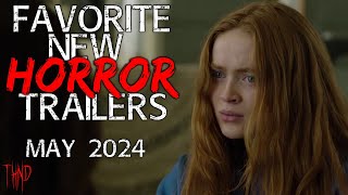 Upcoming Horror Movies  May 2024  Favorite New Horror Trailers [upl. by Taddeusz]