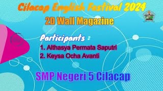 CEF24 English Wall Magazine Contest SMP NEGERI 5 Cilacap [upl. by Austine]