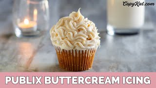 Publix Buttercream Icing [upl. by Einoj]