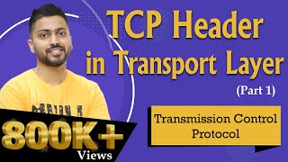 Lec64 TCP Transmission control protocol  TCP Header  Transport layer  part 1 [upl. by Anneis]