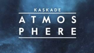 Kaskade  Atmosphere Studio Version [upl. by Tatiana49]