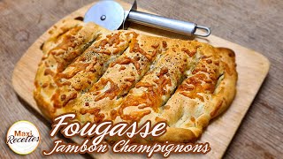 Fougasse au Jambon et aux Champignons  Recette Facile et Rapide [upl. by Healy]