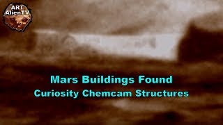 Mars Buildings Found  Curiosity Chemcam Structures ArtAlienTV R [upl. by Aihsemot]