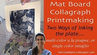 How To Print a Collagraph in the A La Poupée method for a Fullcolor Intaglio Print [upl. by Amlas198]