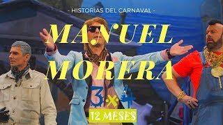 Manuel Morera  Historias del Carnaval de Cádiz [upl. by Pickar]