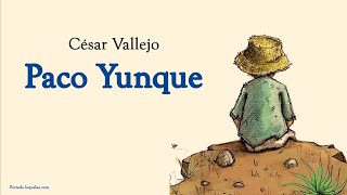 Paco Yunque César Vallejo Lectura en español con voz humana [upl. by Analad]