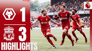 HIGHLIGHTS Gakpo amp Robertson goals in comeback win  Wolves 13 Liverpool [upl. by Eenerb227]