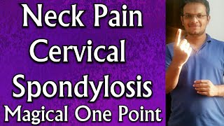 Acupressure Points For CERVICAL SPONDYLOSIS  Cervical SLIPPED DISC  SPONDYLITIS  NECK PAIN [upl. by Lenni]