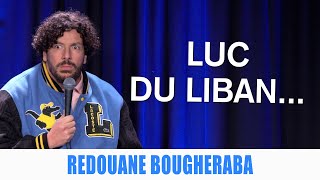 LUC DU LIBAN  REDOUANE BOUGHERABA [upl. by Avaria]