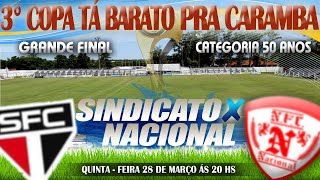 NACIONAL X SINDICATO FINAL CATEGORIA 50 ANOS [upl. by Aiynat]