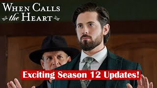 Chris McNally Teases Exciting Changes in When Calls the Heart Season 12 [upl. by Ennaharas]