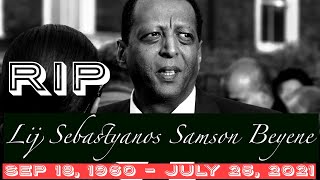 Lij Sebastyanos Beyene Funeral prayers amp burial Services on Tuesday 24 August 2021 [upl. by Naivad]