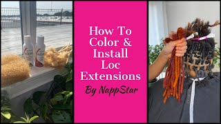 How To Color amp Install Loc Extensions [upl. by Llenyr444]