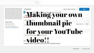 Making a thumbnail for your YouTube video [upl. by Reynold]