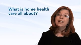 What is home health care all about [upl. by Intruok156]