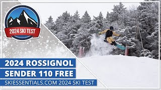 2024 Rossignol Sender Free 110  SkiEssentialscom Ski Test [upl. by Wyler577]