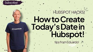 Hubspot Tips  How to Create Todays Date in HubSpot [upl. by Konstance]