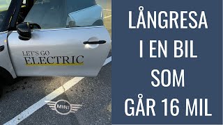 Mini Cooper SE till Falun och Eskilstunua  Guiden om elbil [upl. by Siloam940]