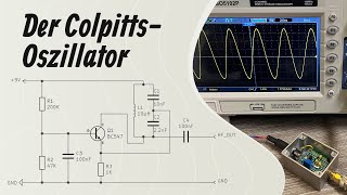 Der Colpitts Oszillator in Basisschaltung [upl. by Bezanson]