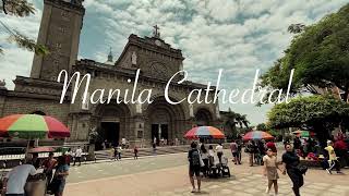 Manila Cathedral [upl. by Navis68]