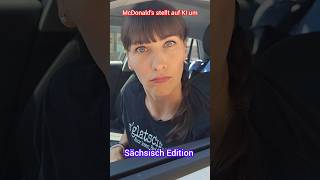 Der Sachse bei McDonalds sächsisch Dialekt sachsen [upl. by Enaej758]