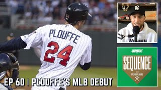 Trevor Plouffes MLB debut was one to remember  Sequence Ep 60 [upl. by Nosaes539]